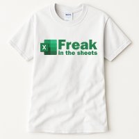 Funny Excel Sheets Freak In The Excel Sheets Tall T-Shirt