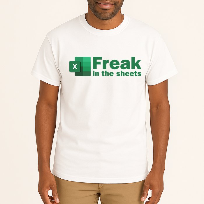 Funny Excel Sheets Freak In The Excel Sheets Tall T-Shirt