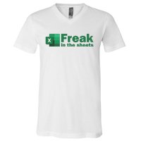 Funny Excel Sheets Freak In The Excel Sheets V-Neck T-Shirt