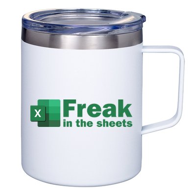 Funny Excel Sheets Freak In The Excel Sheets 12oz Stainless Steel Coffee Mug