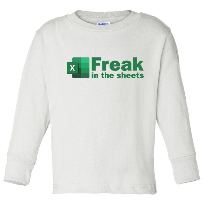 Funny Excel Sheets Freak In The Excel Sheets Toddler Long Sleeve Shirt