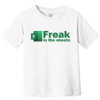 Funny Excel Sheets Freak In The Excel Sheets Toddler T-Shirt