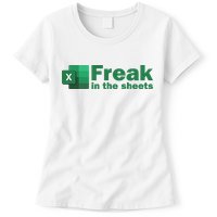 Funny Excel Sheets Freak In The Excel Sheets Womens T-Shirt