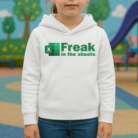 Funny Excel Sheets Freak In The Excel Sheets Kids Hoodie