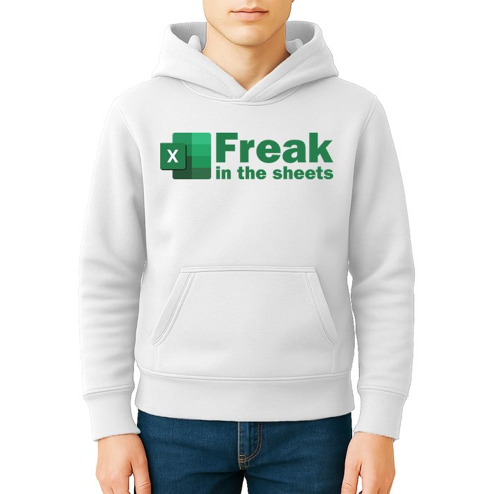 Funny Excel Sheets Freak In The Excel Sheets Kids Hoodie