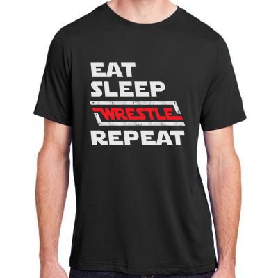 Funny Eat Sleep Wrestle Repeat Wrestling Gift Gift Adult ChromaSoft Performance T-Shirt