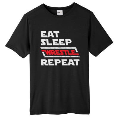 Funny Eat Sleep Wrestle Repeat Wrestling Gift Gift Tall Fusion ChromaSoft Performance T-Shirt