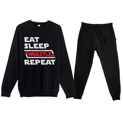 Funny Eat Sleep Wrestle Repeat Wrestling Gift Gift Premium Crewneck Sweatsuit Set