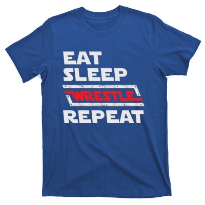 Funny Eat Sleep Wrestle Repeat Wrestling Gift Gift T-Shirt