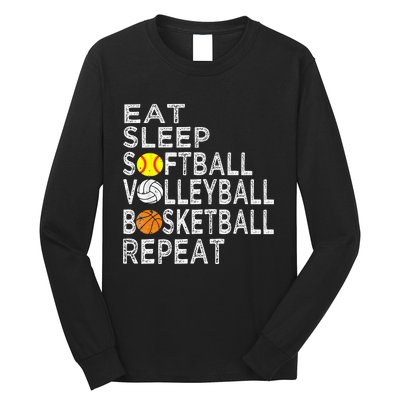 Funny Eat Sleep Softball Volleyball Basketball Long Sleeve Shirt