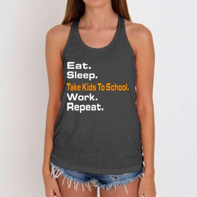 Funny Eat Sleep Take To School Work Repeat Hoody Funny Gift Cool Gift Women's Knotted Racerback Tank