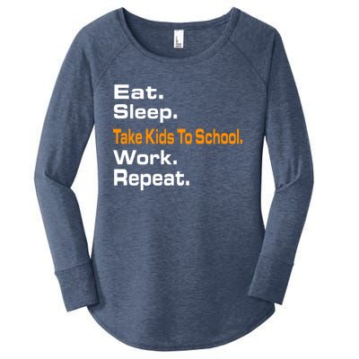 Funny Eat Sleep Take To School Work Repeat Hoody Funny Gift Cool Gift Women's Perfect Tri Tunic Long Sleeve Shirt