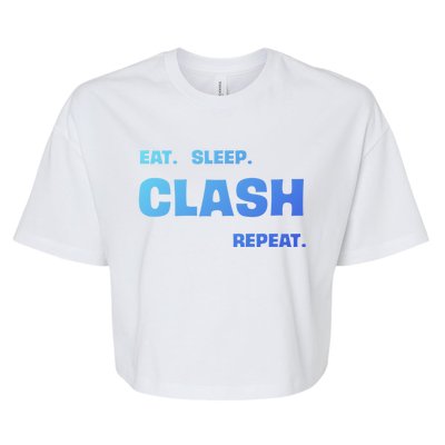 Funny Eat Sleep Clash Repeat Gaming Cool Gift Bella+Canvas Jersey Crop Tee