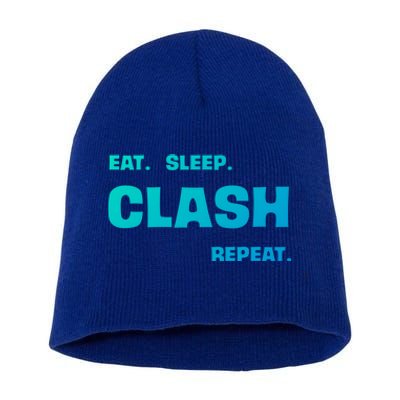 Funny Eat Sleep Clash Repeat Gaming Cool Gift Short Acrylic Beanie