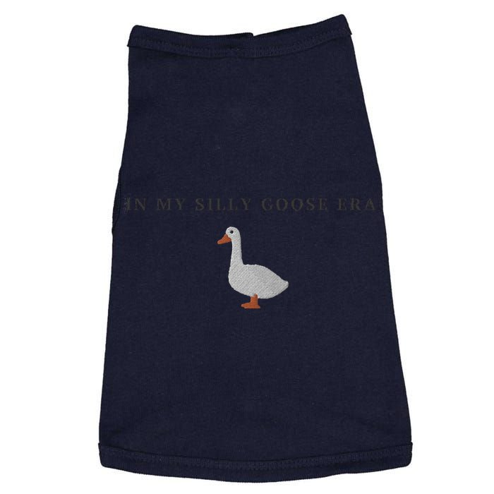 Funny Embroidered Silly Goose In My Silly Goose Era Cute Goose Embroidery Goo Doggie Tank