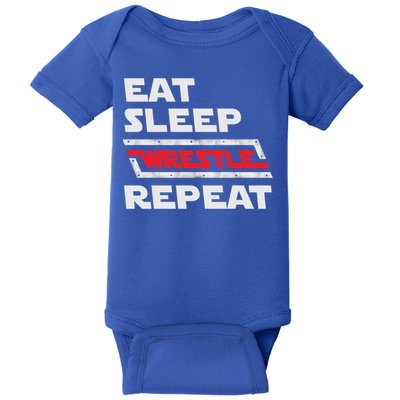 Funny Eat Sleep Wrestle Repeat Wrestling Gift Cute Gift Baby Bodysuit