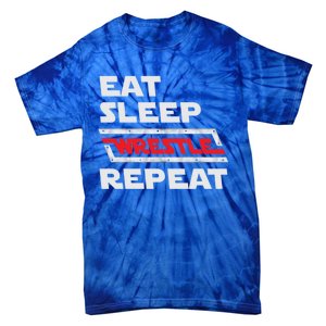 Funny Eat Sleep Wrestle Repeat Wrestling Gift Cute Gift Tie-Dye T-Shirt