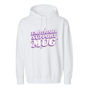 Funny Emotional Support Mug Purple version Garment-Dyed Fleece Hoodie