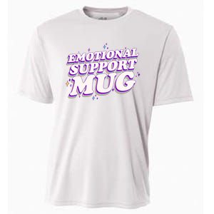 Funny Emotional Support Mug Purple version Cooling Performance Crew T-Shirt