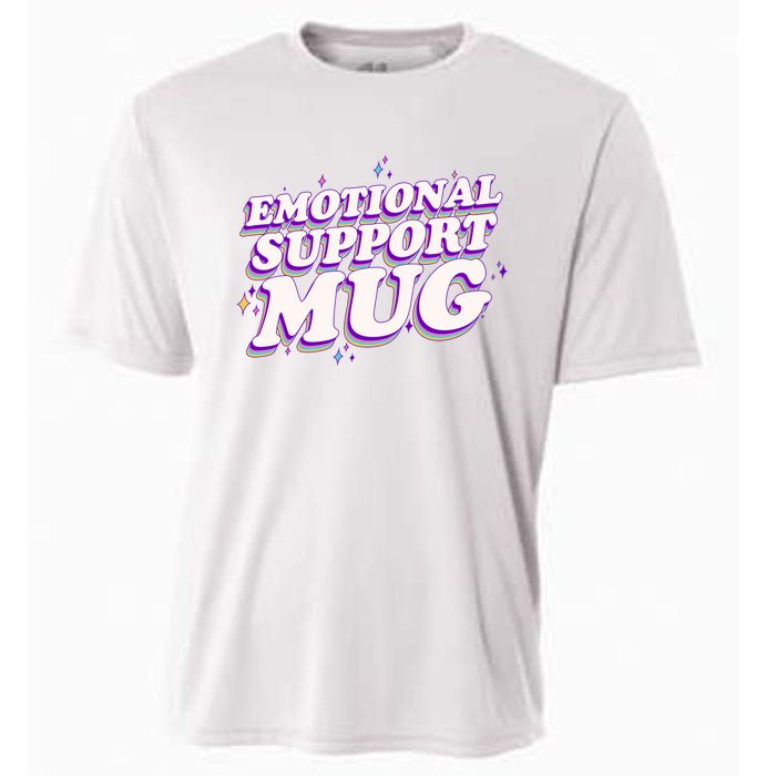 Funny Emotional Support Mug Purple version Cooling Performance Crew T-Shirt