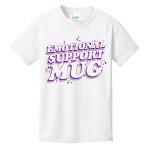 Funny Emotional Support Mug Purple version Kids T-Shirt