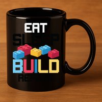 Funny Eat Sleep Build Gift Men Women Cool Blocks Building 11oz C Handle Ceramic Mug