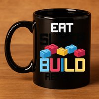 Funny Eat Sleep Build Gift Men Women Cool Blocks Building 11oz C Handle Ceramic Mug