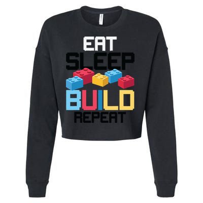 Funny Eat Sleep Build Gift Men Women Cool Blocks Building Cropped Pullover Crew