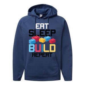 Funny Eat Sleep Build Gift Men Women Cool Blocks Building Performance Fleece Hoodie