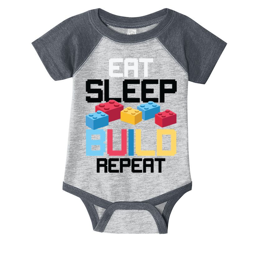 Funny Eat Sleep Build Gift Men Women Cool Blocks Building Infant Baby Jersey Bodysuit