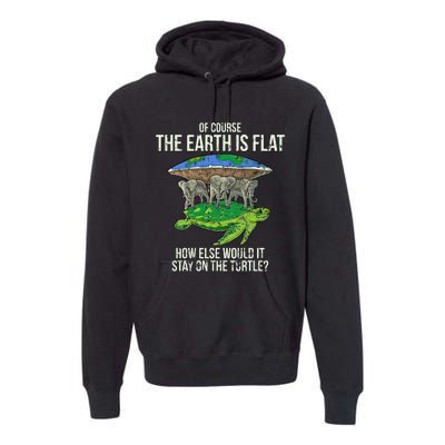 Flat Earth Society Turtle Elephants  Gift Premium Hoodie