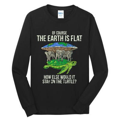 Flat Earth Society Turtle Elephants  Gift Tall Long Sleeve T-Shirt