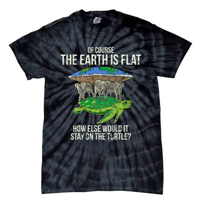 Flat Earth Society Turtle Elephants  Gift Tie-Dye T-Shirt