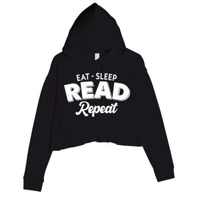 Funny Eat Sleep Read Repeat Book Lover Crop Fleece Hoodie