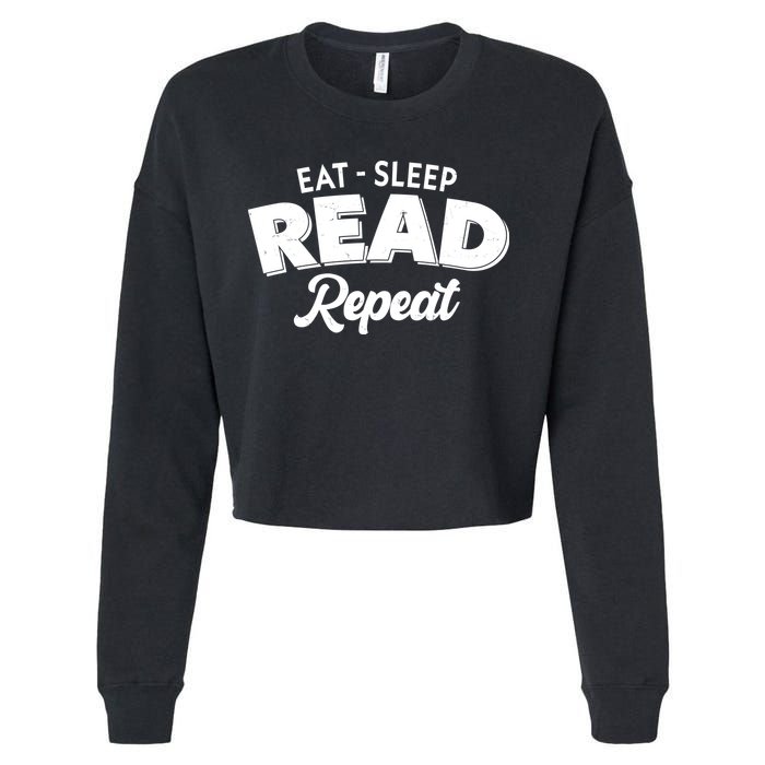 Funny Eat Sleep Read Repeat Book Lover Cropped Pullover Crew