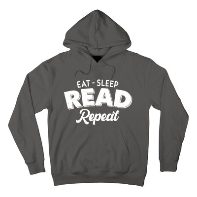 Funny Eat Sleep Read Repeat Book Lover Hoodie