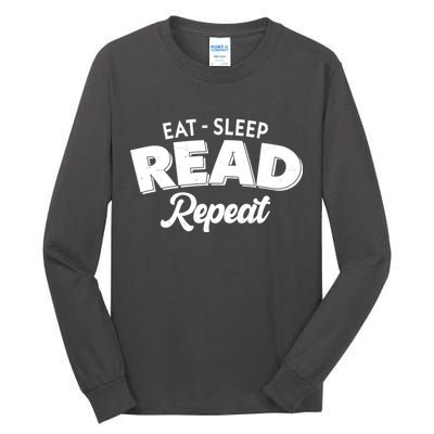 Funny Eat Sleep Read Repeat Book Lover Tall Long Sleeve T-Shirt