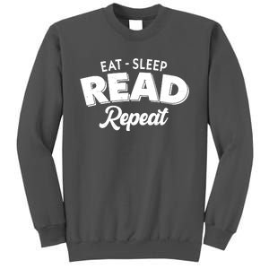 Funny Eat Sleep Read Repeat Book Lover Tall Sweatshirt