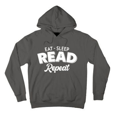 Funny Eat Sleep Read Repeat Book Lover Tall Hoodie