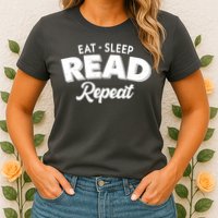 Funny Eat Sleep Read Repeat Book Lover Womens T-Shirt