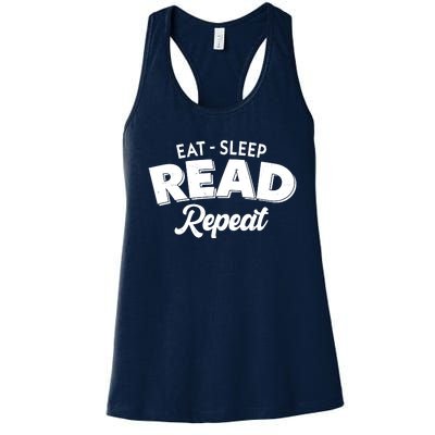 Funny Eat Sleep Read Repeat Book Lover Women's Racerback Tank