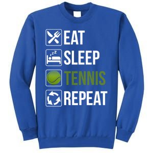 Funny Eat Sleep Tennis Repeat Gift Tall Sweatshirt