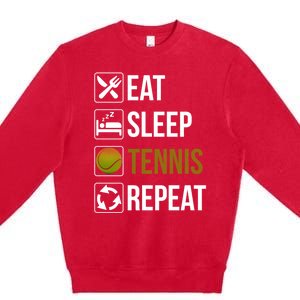 Funny Eat Sleep Tennis Repeat Gift Premium Crewneck Sweatshirt