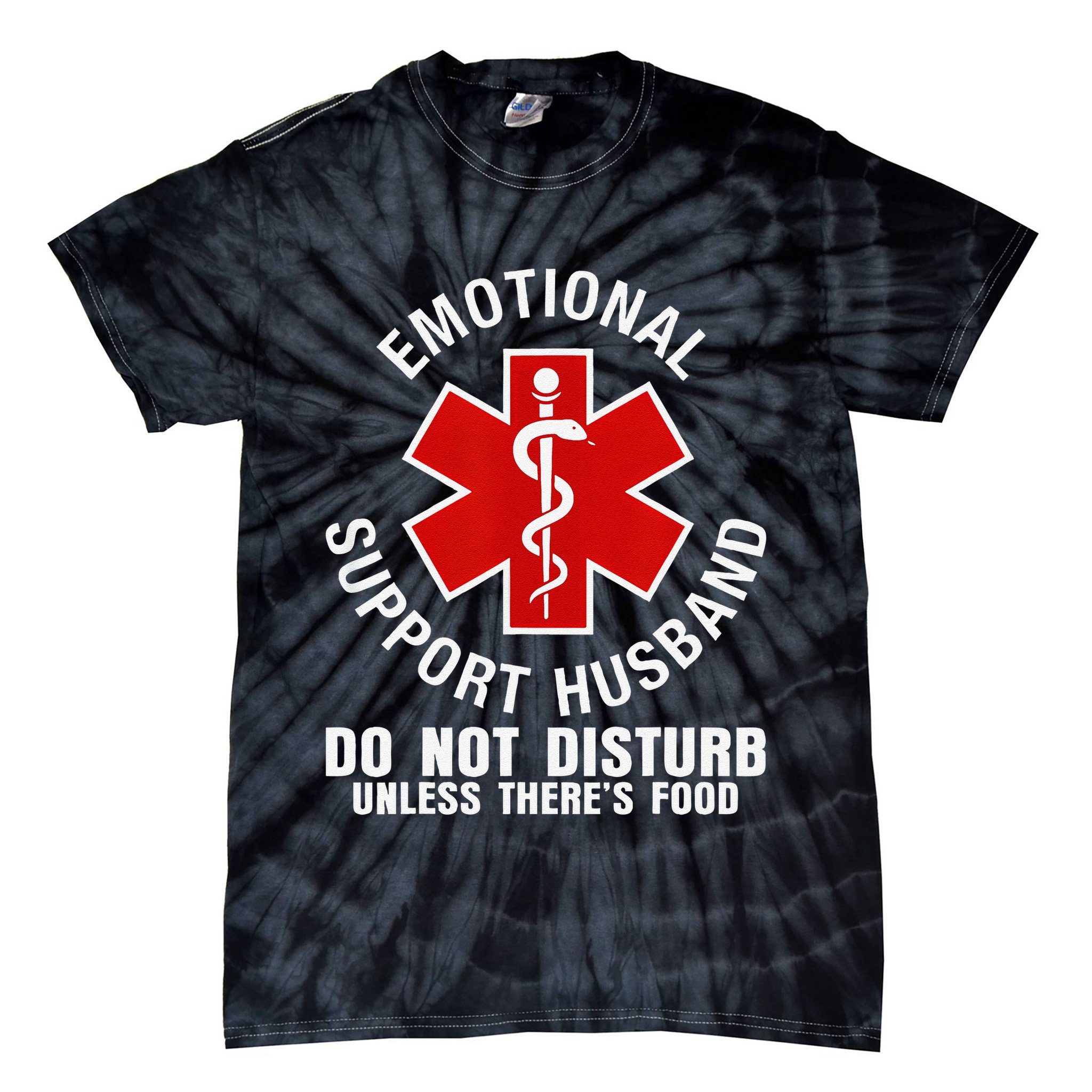 Funny Emotional Support Husband Do Not Pet Dad Humor Love Tie-Dye T-Shirt