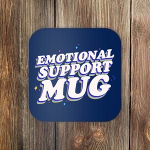 Funny Emotional Support Mug Blue Version Coaster