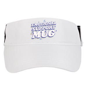 Funny Emotional Support Mug Blue Version Adult Drive Performance Visor