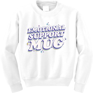 Funny Emotional Support Mug Blue Version Kids Sweatshirt