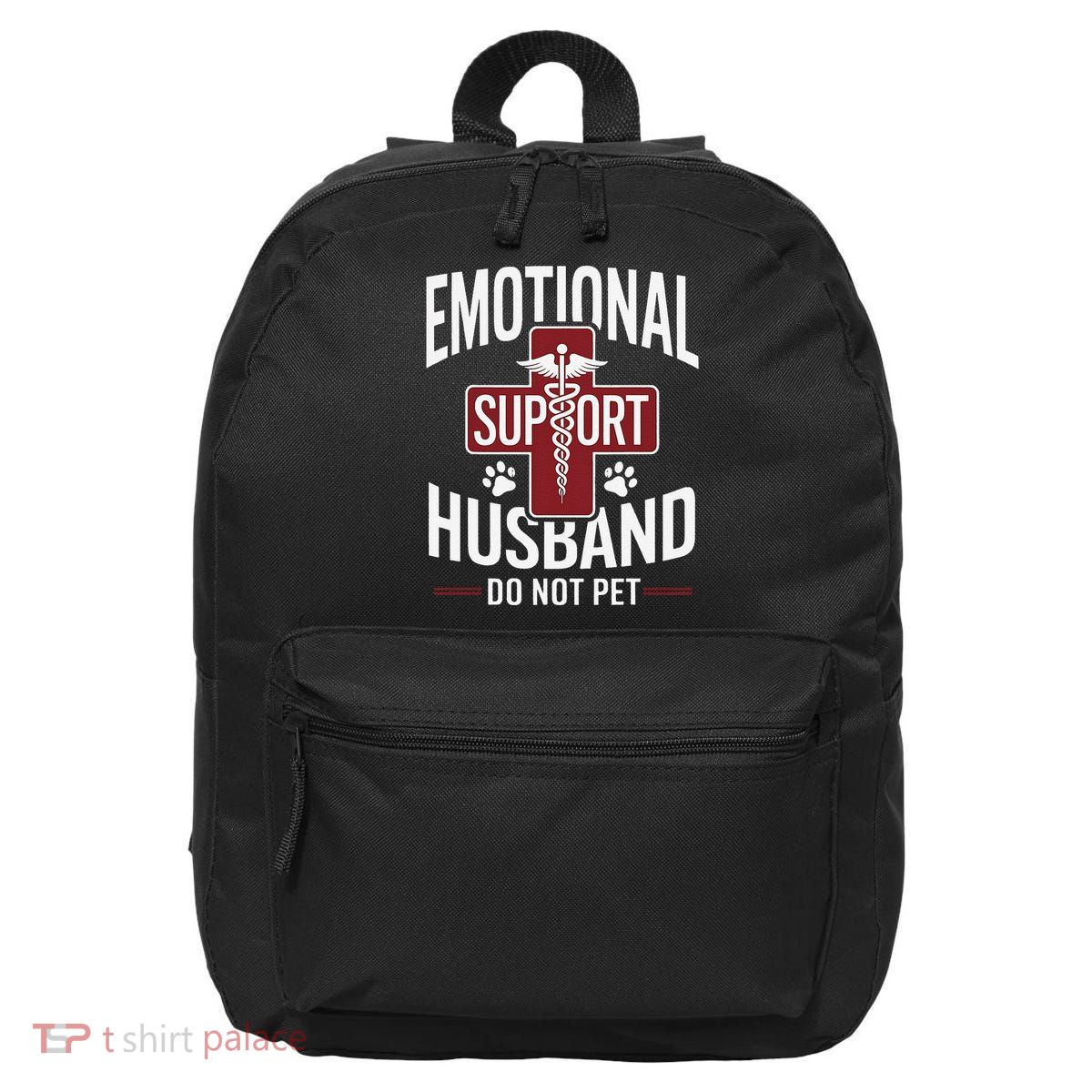 Funny Emotional Support Husband Do Not Pet 16 in Basic Backpack