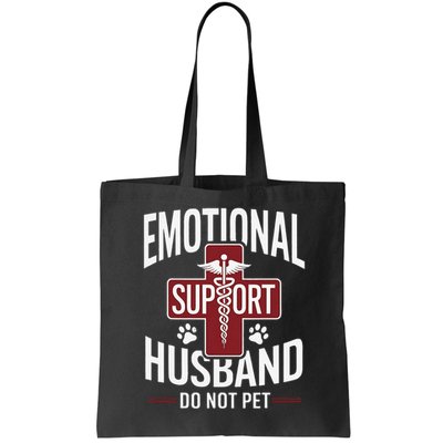 Funny Emotional Support Husband Do Not Pet Bag