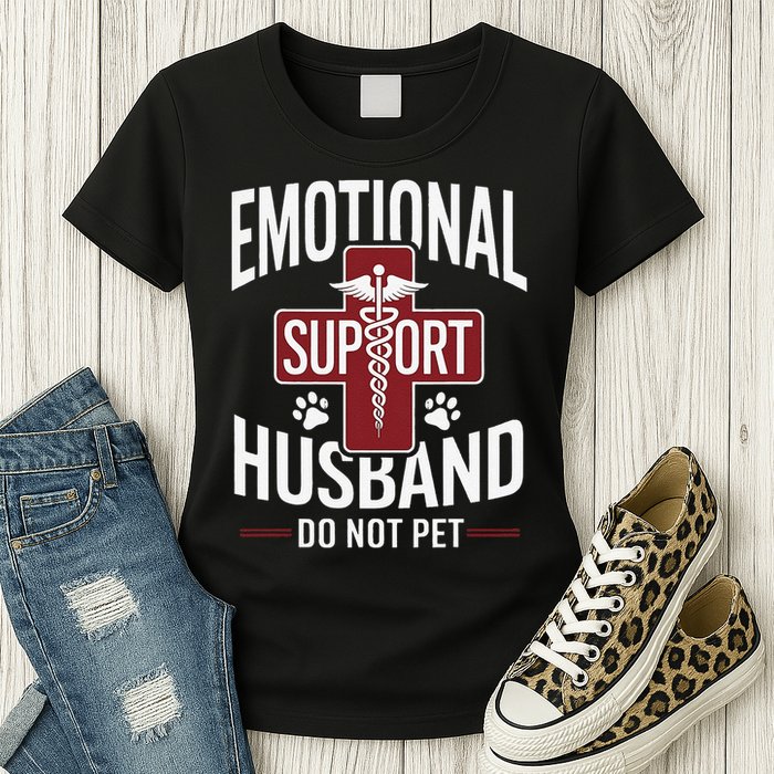 Funny Emotional Support Husband Do Not Pet Womens T-Shirt